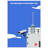 'Big Brother Is Watching You' - Premium Matte Paper Poster