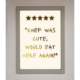 Chef Was Cute Foil Print - A3 (29.7 x 42 cm) / Grey - Framed Print