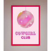 Cowgirl Club Disco Ball Framed Print - B0 (100 x 141 cm) / Neon Pink - Framed Print