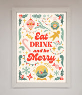 Eat Drink And Be Merry Framed Poster