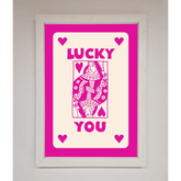 Lucky You Hot Pink Framed Poster - A3 (29.7 x 42 cm) / White - Framed Print