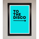 To The Disco Blue Framed Poster - A3 (29.7 x 42 cm) / Black - Framed Print