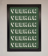 Yeehaw Yeehaw Framed Poster