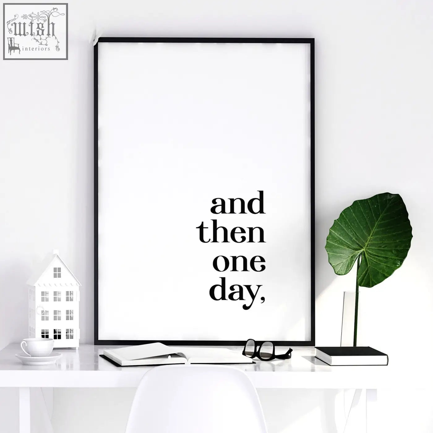 Black-framed minimalist wall art print with bold text for 1st year anniversary gift bedroom decor