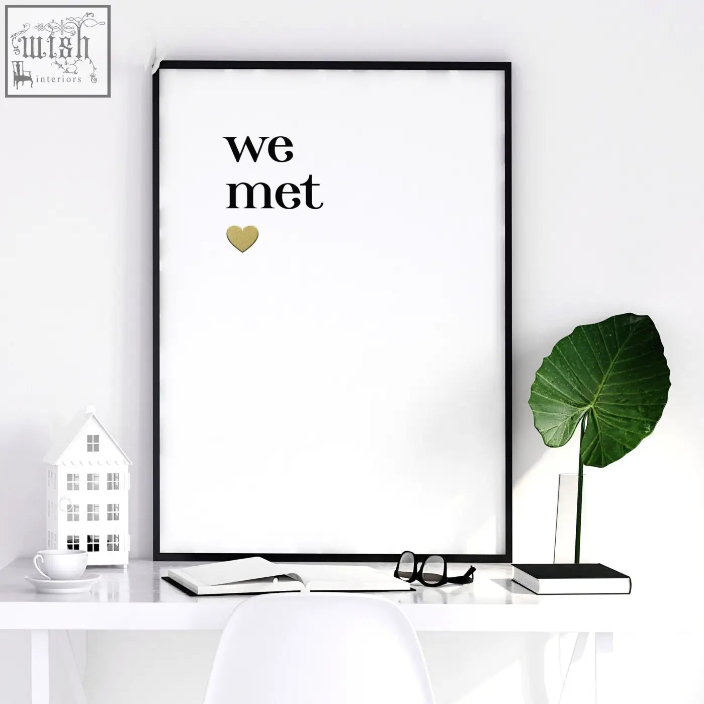 Black-framed wall art poster with we met text and gold heart perfect 1st year anniversary gift for bedroom decor