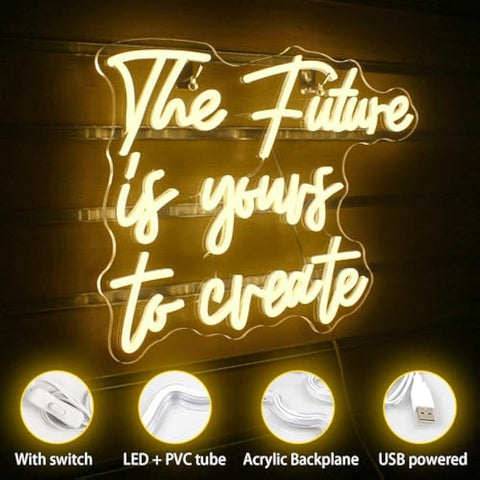 LUCUNSTAR The Future is Yours to Create Neon Sign,Letters Light Signs for Wall Decoration,Warm White Neon Light Sign With Usb Connection for Bedroom,Window,Living Room,Office,Classroom Decor
