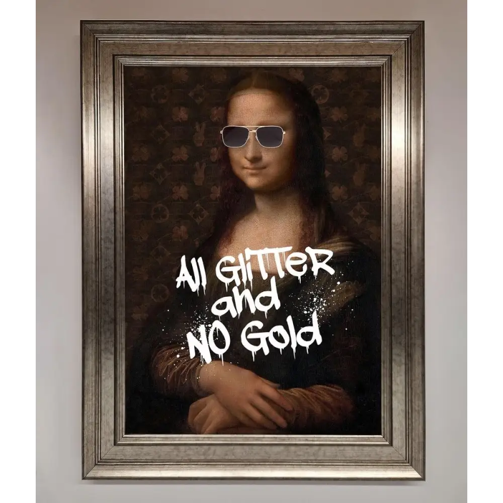 All Glitter No Gold Mona Lisa Framed Print - A3 (29.7 x 42 cm) / Silver - Framed Print