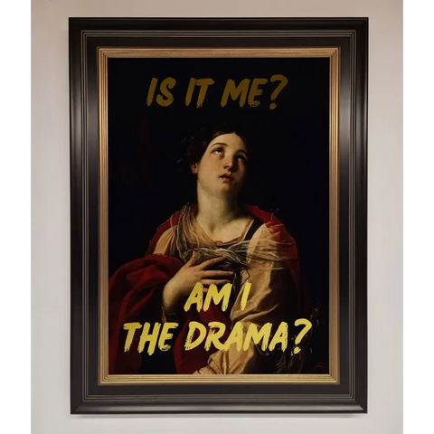 Am I The Drama Foil Print - B0 (100 x 141 cm) / Black Gold - Framed Print
