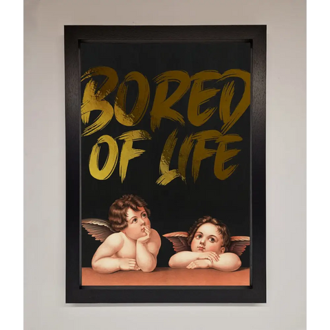 Bored Of Life Foil Print - A3 (29.7 x 42 cm) / Black - Framed Print