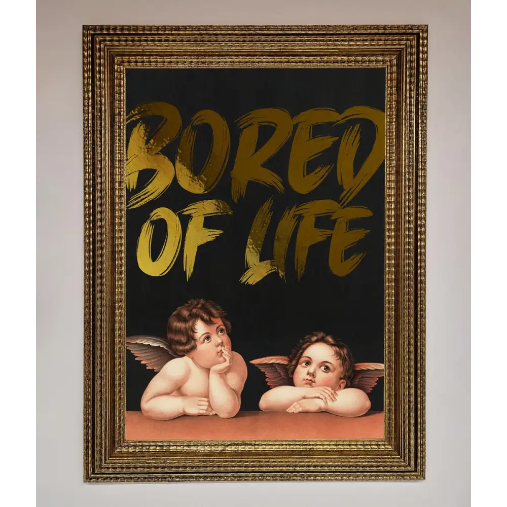 Bored Of Life Foil Print - A3 (29.7 x 42 cm) / Ornate Gold - Framed Print