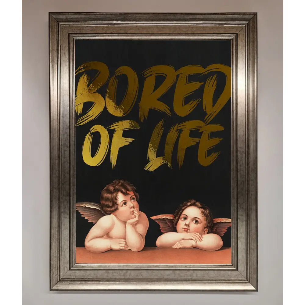 Bored Of Life Foil Print - A3 (29.7 x 42 cm) / Silver - Framed Print