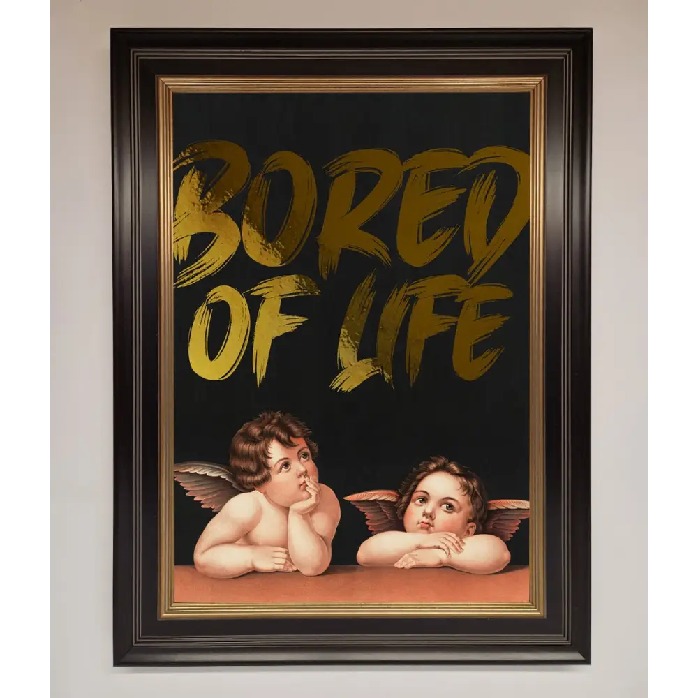 Bored Of Life Foil Print - B0 (100 x 141 cm) / Black Gold - Framed Print