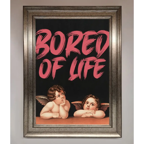 Bored Of Life Framed Poster - A3 (29.7 x 42 cm) / Silver - Framed Print
