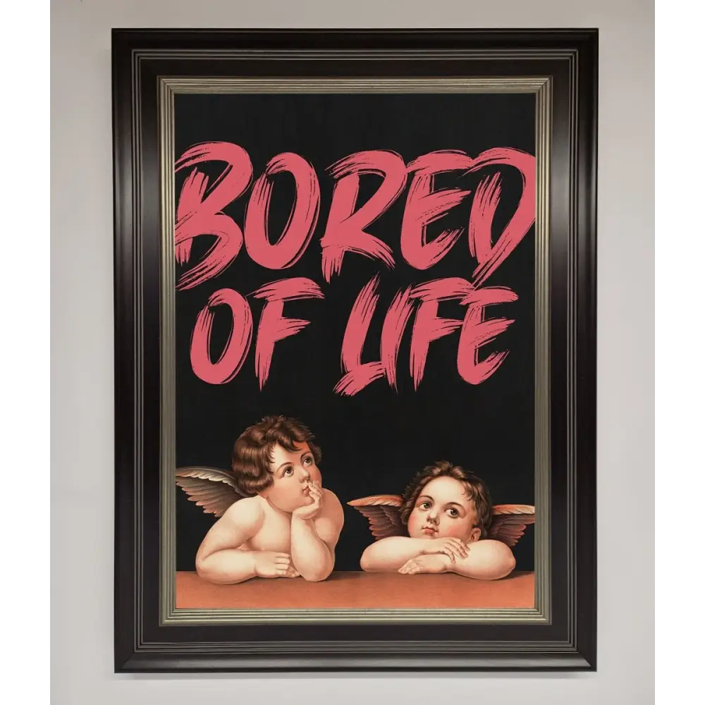 Bored Of Life Framed Poster - B0 (100 x 141 cm) / Black Silver - Framed Print