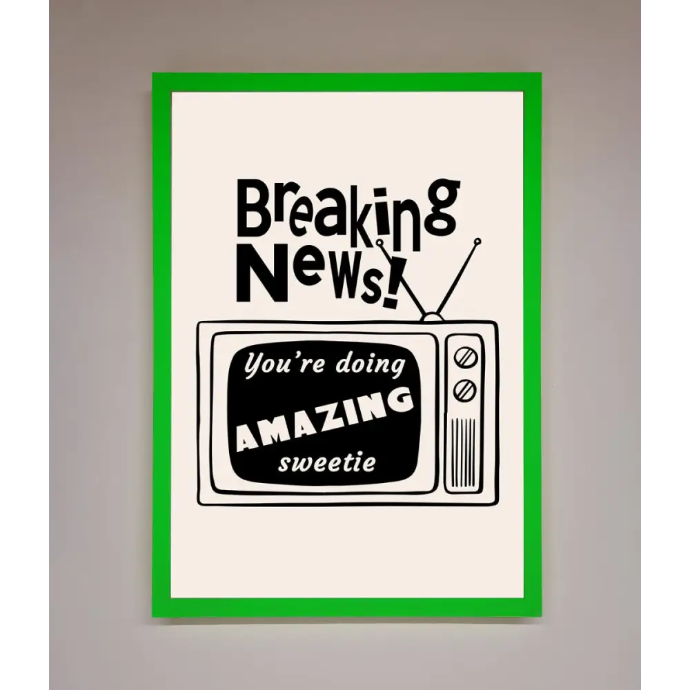 Breaking News Framed Poster - A3 (29.7 x 42 cm) / Neon Dark Green - Framed Print