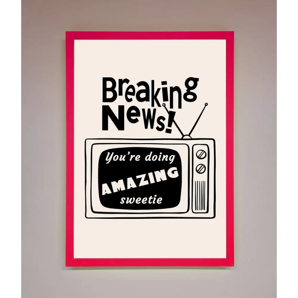 Breaking News Framed Poster - A3 (29.7 x 42 cm) / Neon Pink - Framed Print