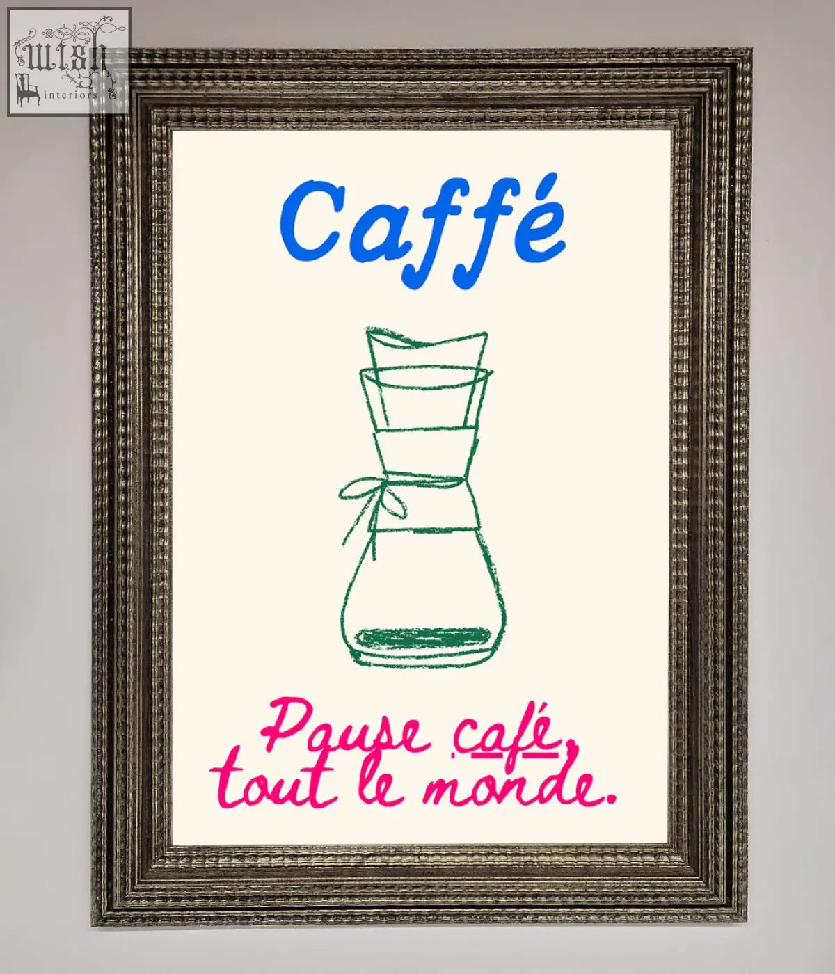 A caffe art framed print featuring a green chemex drawing with blue caffé script and pink pause café tout le monde text