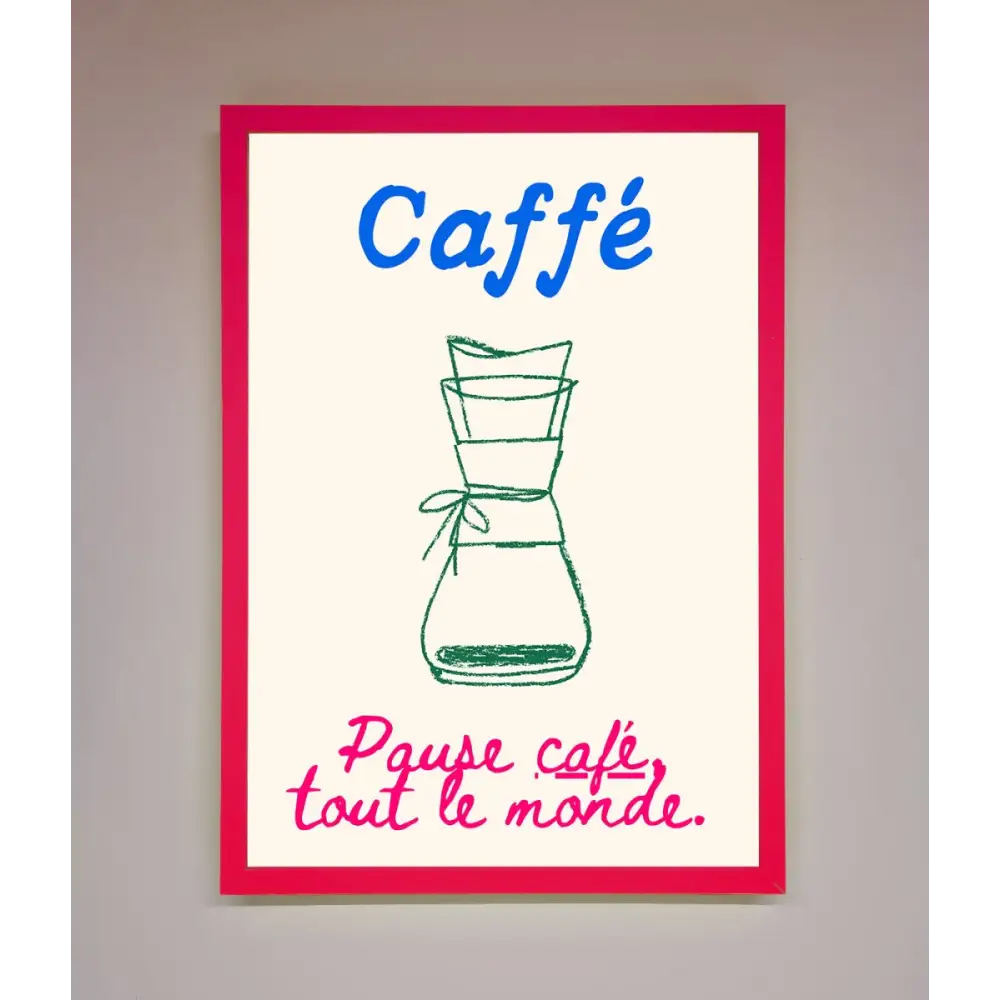 Caffe Art Framed Print - B0 (100 x 141 cm) / Neon Pink - Framed Print