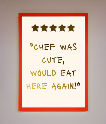 Chef Was Cute Foil Print