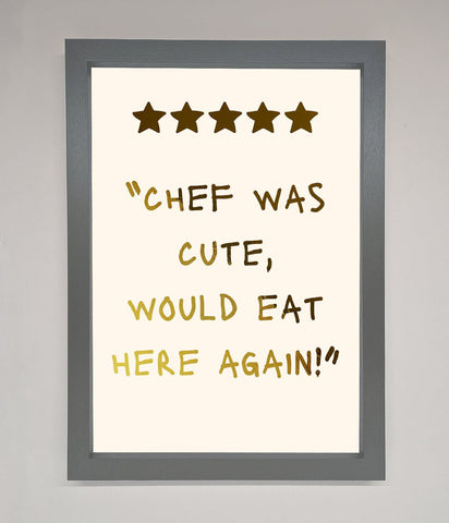 Chef Was Cute Foil Print