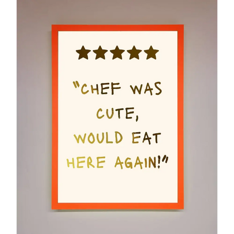 Chef Was Cute Foil Print - A3 (29.7 x 42 cm) / Neon Orange - Framed Print