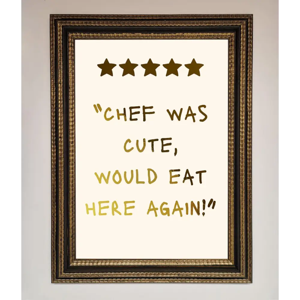 Chef Was Cute Foil Print - A3 (29.7 x 42 cm) / Ornate Gold Black - Framed Print