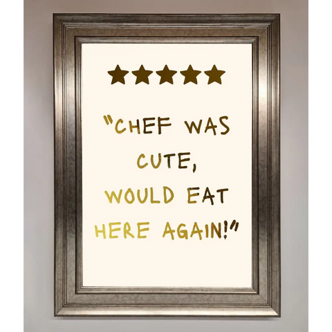 Chef Was Cute Foil Print - A3 (29.7 x 42 cm) / Silver - Framed Print