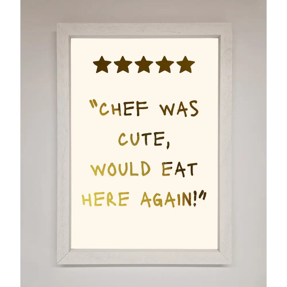 Chef Was Cute Foil Print - A3 (29.7 x 42 cm) / White - Framed Print