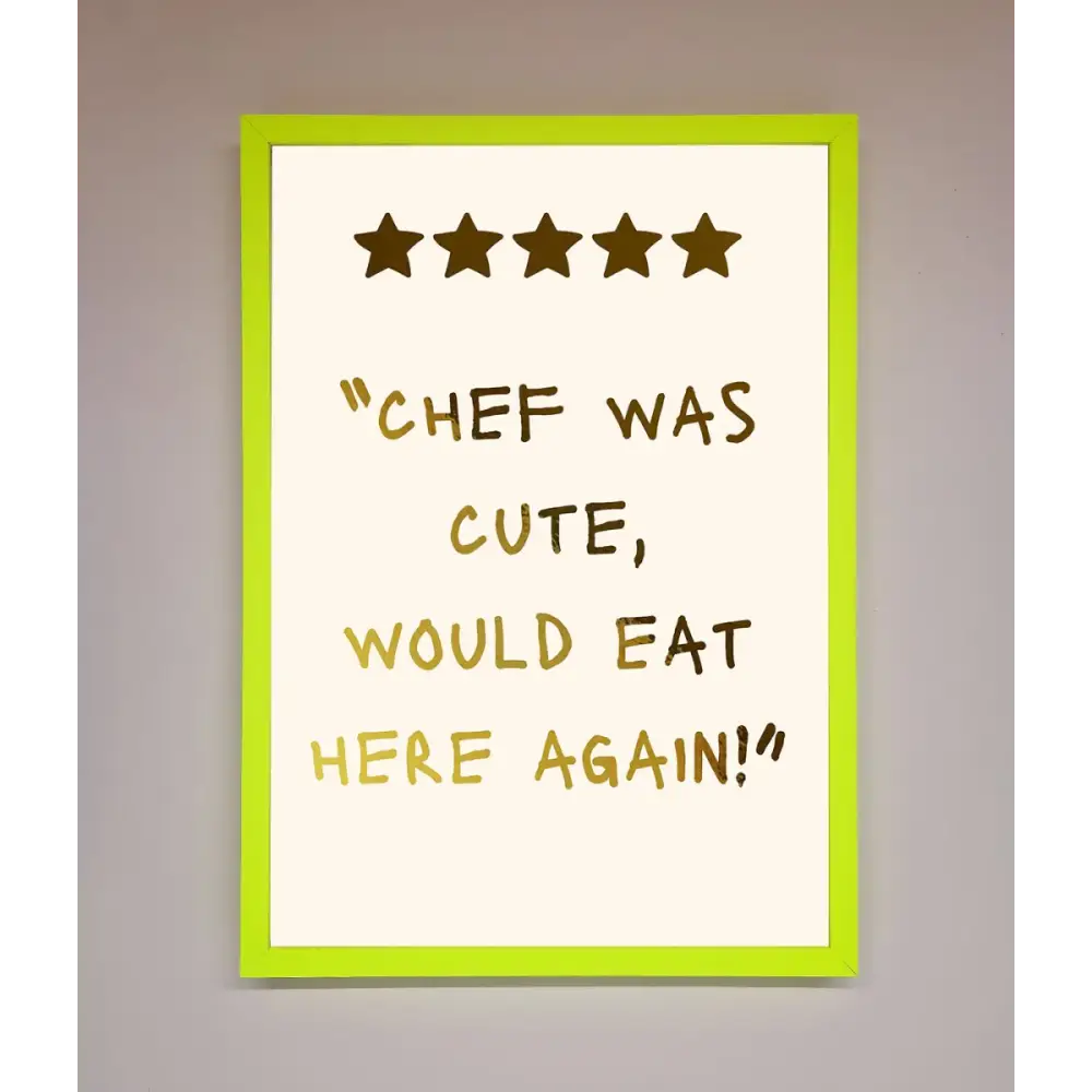 Chef Was Cute Foil Print - B0 (100 x 141 cm) / Neon Green - Framed Print