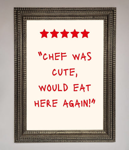 Chef Was Cute Framed Wall Art