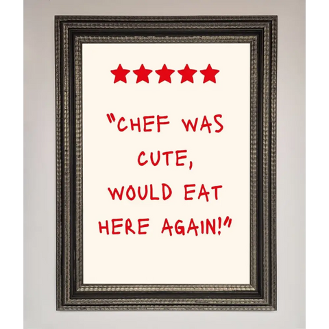 Chef Was Cute Framed Wall Art - A3 (29.7 x 42 cm) / Ornate Silver Black - Framed Print