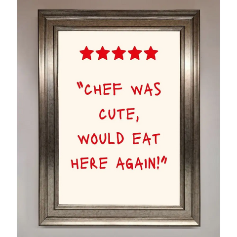 Chef Was Cute Framed Wall Art - A3 (29.7 x 42 cm) / Silver - Framed Print