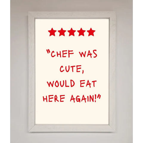 Chef Was Cute Framed Wall Art - A3 (29.7 x 42 cm) / White - Framed Print