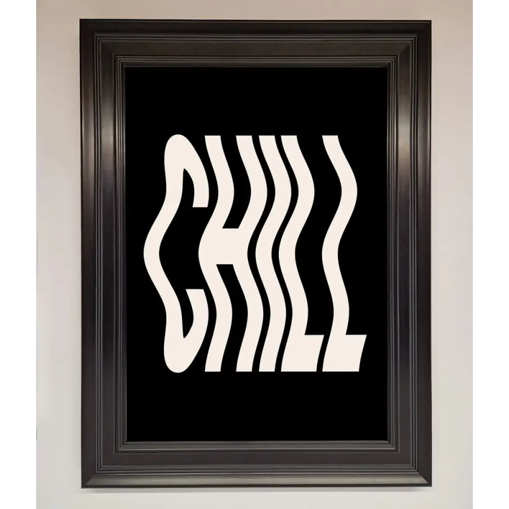 Chill Black Framed Wall Art - A3 (29.7 x 42 cm) / Matt Black - Framed Print