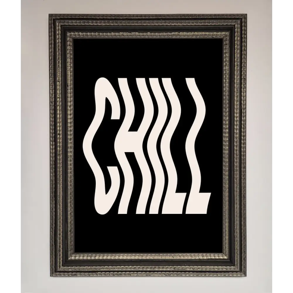 Chill Black Framed Wall Art - A3 (29.7 x 42 cm) / Ornate Silver Black - Framed Print