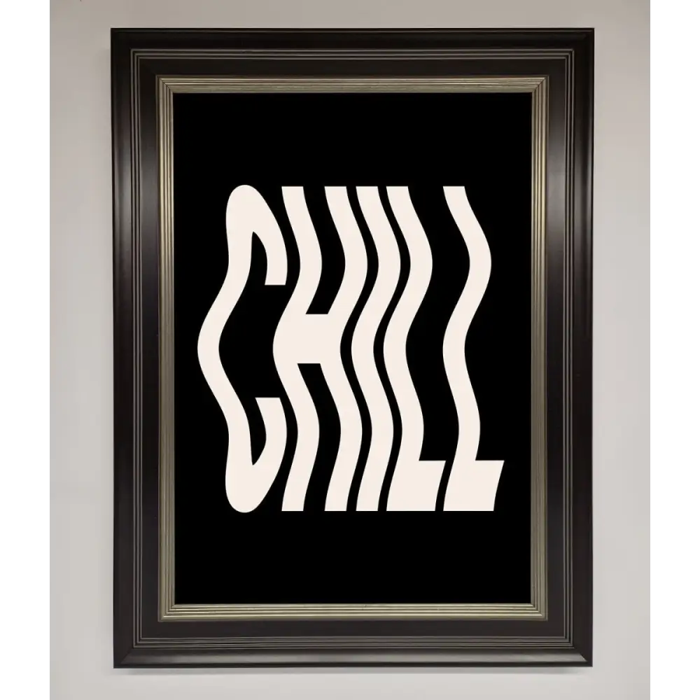 Chill Black Framed Wall Art - A3 (29.7 x 42 cm) / Black Silver - Framed Print