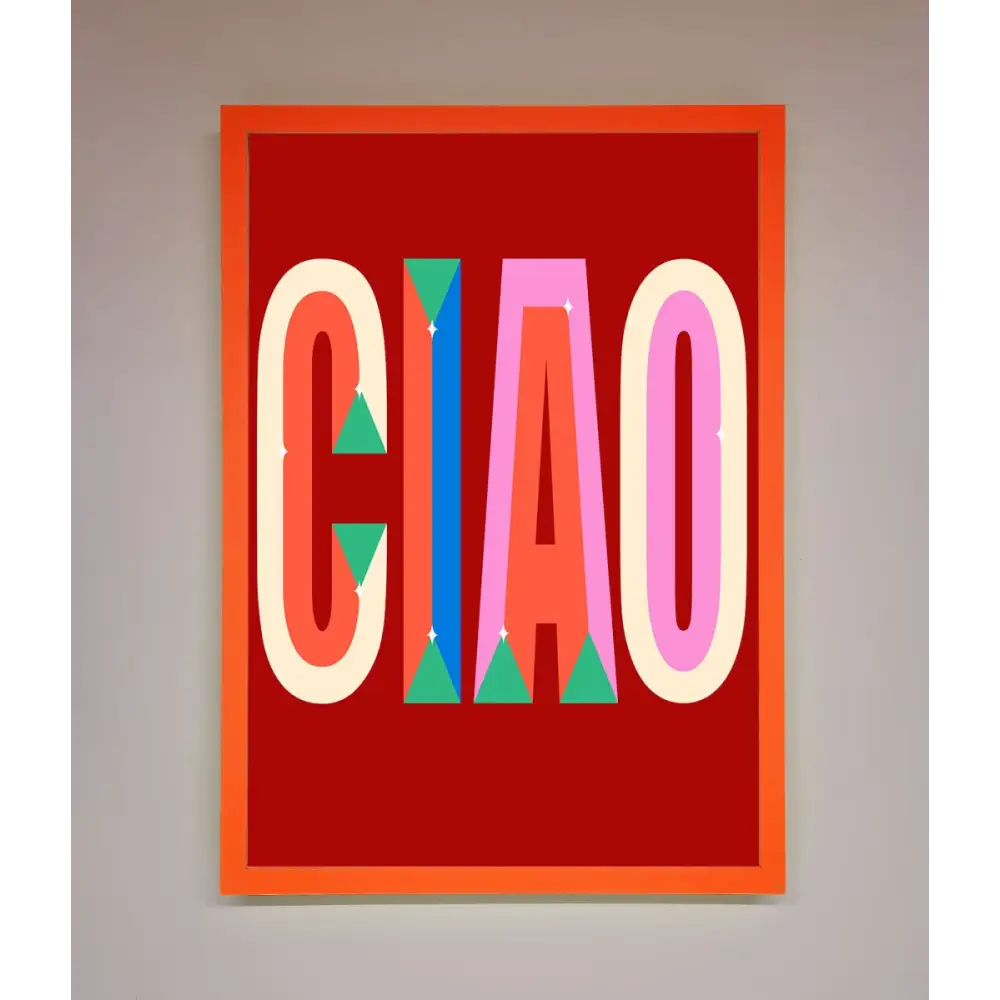CIAO Framed Wall Art - A3 (29.7 x 42 cm) / Neon Orange - Framed Print