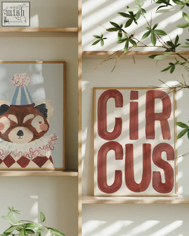 A framed circus flow art print with bold reddish brown lettering on white background perfect for wall decor