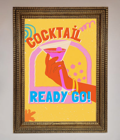 Cocktail Ready Go Framed Poster