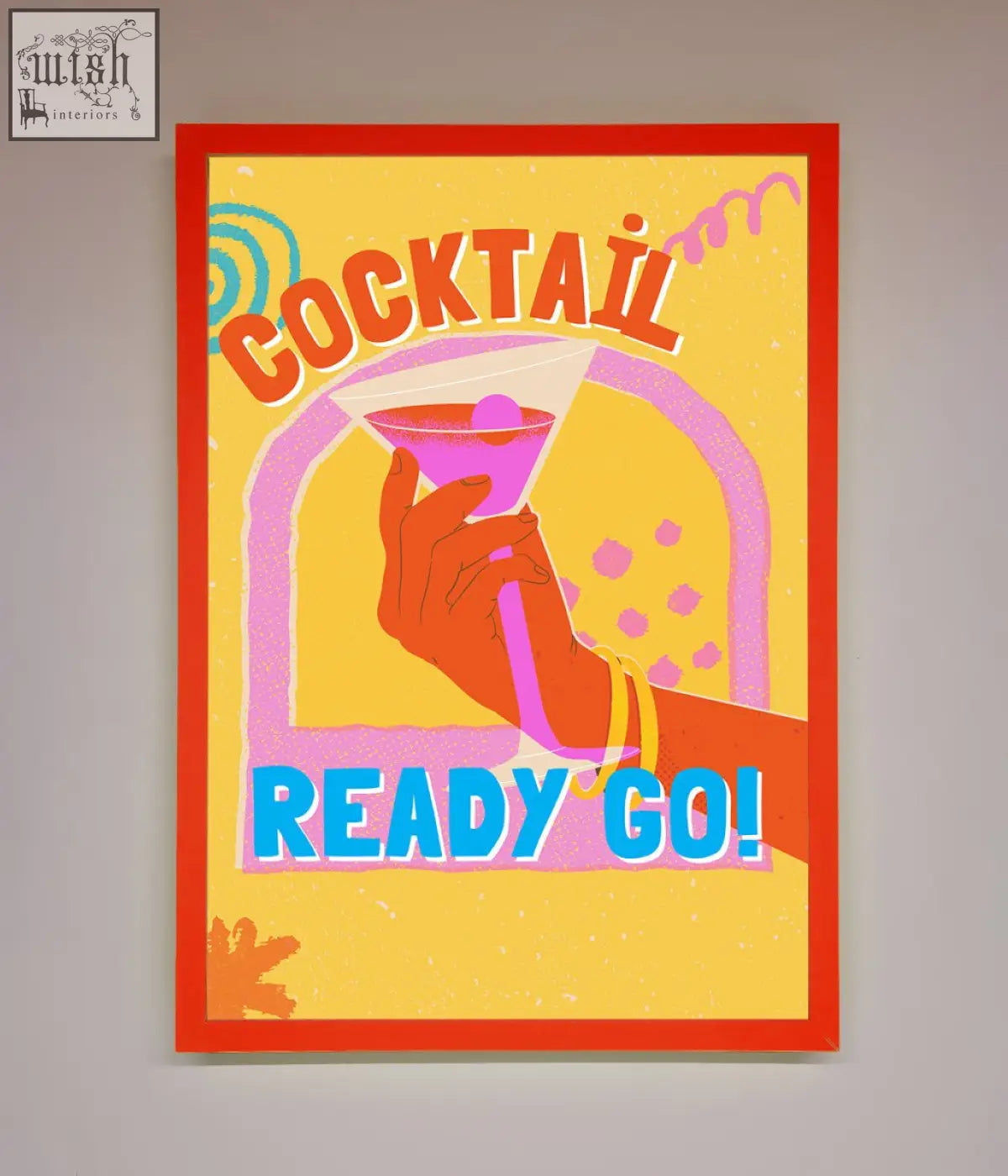 Vibrant cocktail ready framed poster with bold orange and blue lettering and chic wall art hand holding pink martini glass