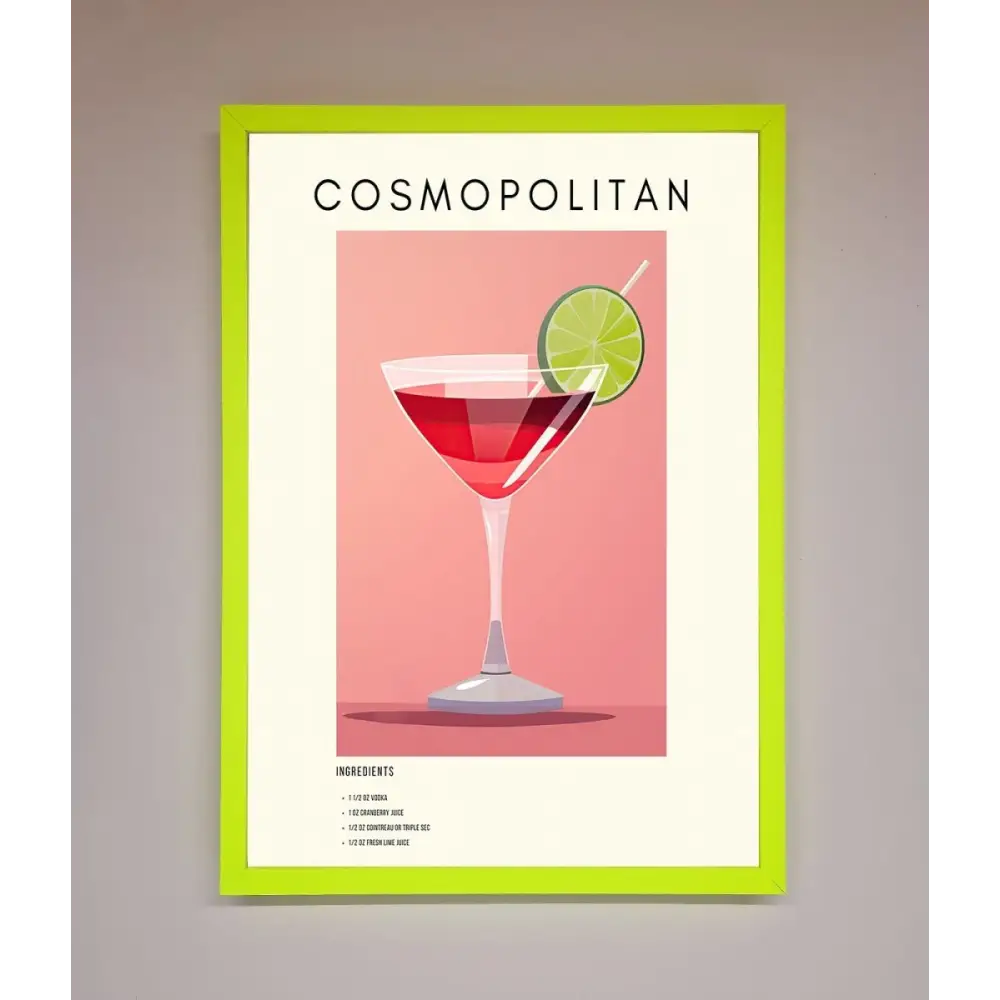 Cosmopolitan Framed Poster - B0 (100 x 141 cm) / Neon Green - Framed Print