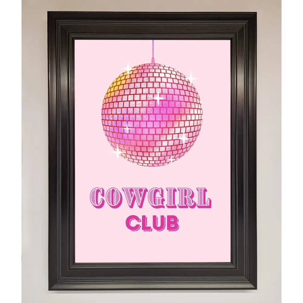 Cowgirl Club Disco Ball Framed Print - A1 (59.4 x 84.1 cm) / Matt Black - Framed Print