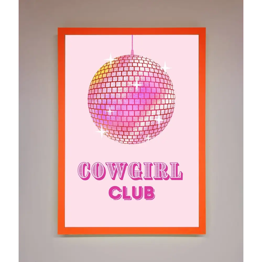 Cowgirl Club Disco Ball Framed Print - A3 (29.7 x 42 cm) / Neon Orange - Framed Print
