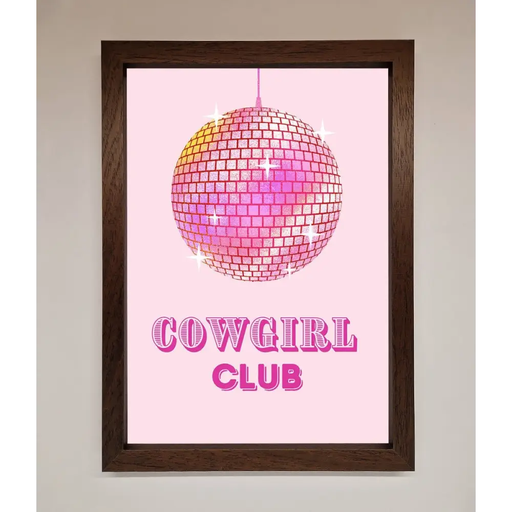 Cowgirl Club Disco Ball Framed Print - A3 (29.7 x 42 cm) / Walnut - Framed Print