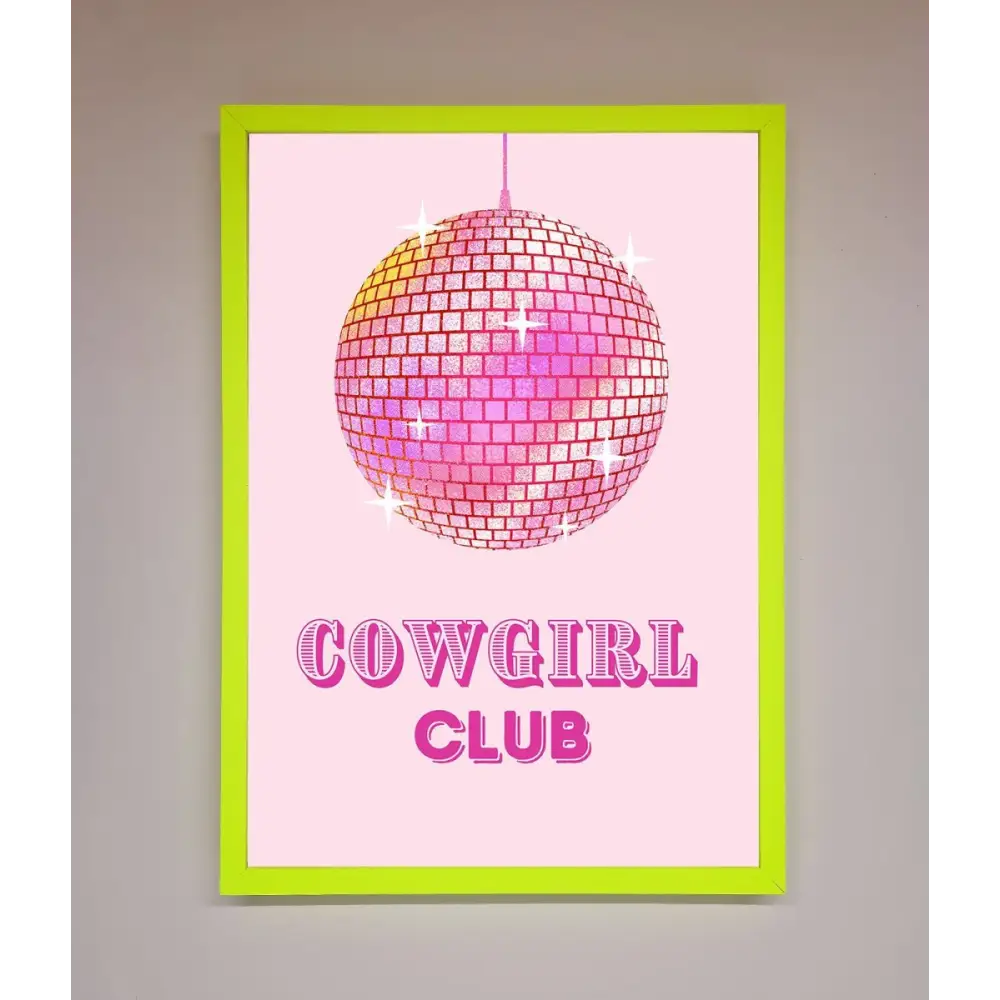 Cowgirl Club Disco Ball Framed Print - B0 (100 x 141 cm) / Neon Green - Framed Print