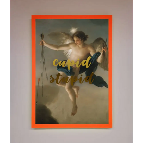 Cupid Stupid Foil Print - A3 (29.7 x 42 cm) / Neon Orange - Framed Print
