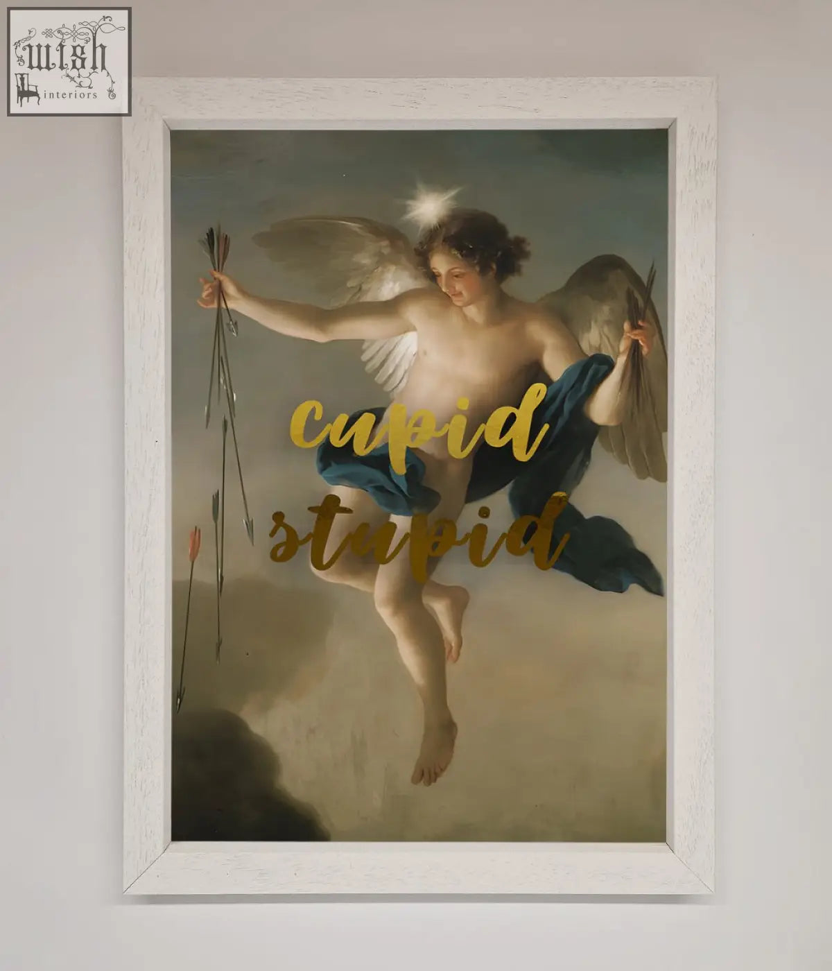 A cupid stupid foil print featuring a classical cupid artwork with gold foil text in a sleek framed design