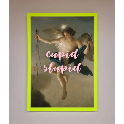 Cupid Stupid Framed Poster - A3 (29.7 x 42 cm) / Neon Green - Framed Print