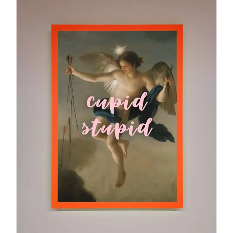 Cupid Stupid Framed Poster - A3 (29.7 x 42 cm) / Neon Orange - Framed Print
