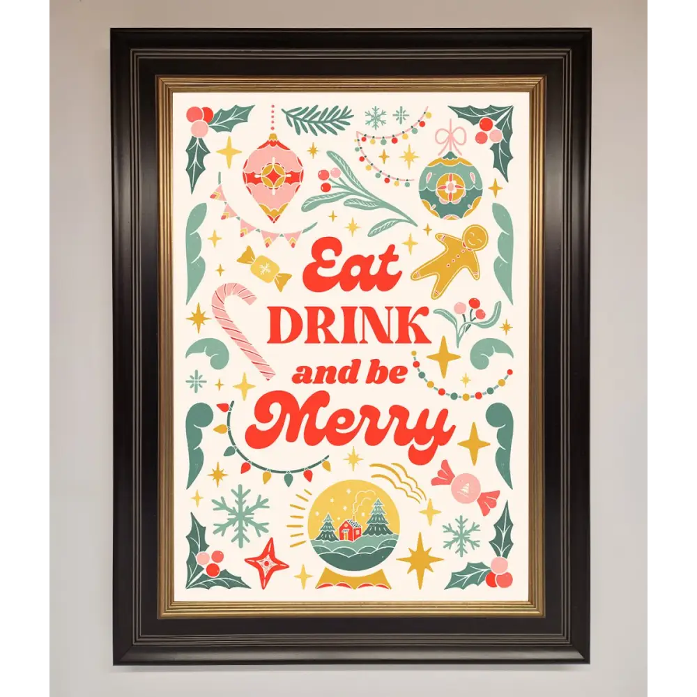 Eat Drink And Be Merry Framed Poster - B0 (100 x 141 cm) / Black Gold - Framed Print